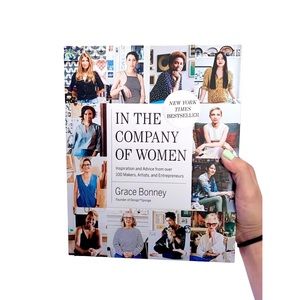 In the Company of Women: Inspiration and Advice